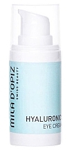 Kup Krem pod oczy z kwasem hialuronowym - Mila D’Opiz Hyaluronic 4 Eye Cream