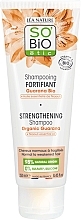 Wzmacniający szampon do włosów z guaraną i olejkiem niaouli - So'Bio Etic Strengthening Shampoo — Zdjęcie N1