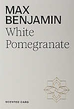 Saszetka zapachowa - Max Benjamin Scented Card White Pomegranete — Zdjęcie N1