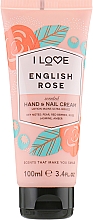 Kup Krem do rąk Angielska róża - I Love English Rose Heand & Nail Cream