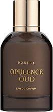Poetry Home Opulence Oud - Woda perfumowana — Zdjęcie N3