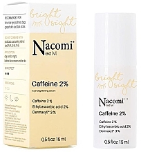 Rozjaśniające serum pod oczy z 2% kofeiny - Nacomi Next Level Caffeine 2% Eye Brightening Serum — Zdjęcie N1