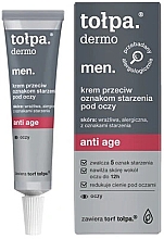 Krem przeciw oznakom starzenia pod oczy dla mężczyzn - Tołpa Dermo Men. Anti Age — Zdjęcie N1