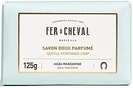 Mydło marsylskie Mandarynka wodna - Fer A Cheval Gentle Perfumed Soap Aqua Tangerine — Zdjęcie N1