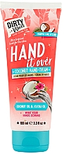 Kup Kokosowy krem do rąk - Dirty Works Coconut Hand Cream