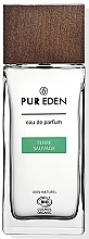 Kup Pur Eden Terre Sauvage - Woda perfumowana