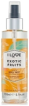 Kup Mgiełka do ciała - I Love Scents Exotic Fruit Body Mist