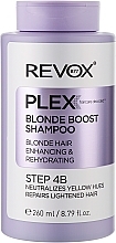 Kup Szampon tonizujący do włosów blond - Revox Plex Blonde Boost Shampoo Step 4B