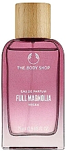 The Body Shop Full Magnolia - Woda perfumowana — Zdjęcie N1
