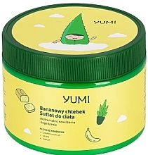 Kup Suflet do ciała Bananowy Chlebek - Yumi Body Souffle