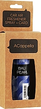 Kup ACappella Bali Pearl - Zapach do samochodu w sprayu z zawieszką 