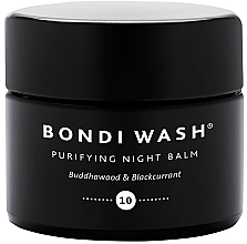 Kup Oczyszczający balsam na noc Drzewo Buddy i czarna porzeczka - Bondi Wash Purifying Night Balm Buddhawood & Blackcurrant