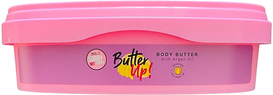 Masło do ciała - So…? Sorry Not Sorry Butter Up Body Butter with Argan Oil — Zdjęcie N2