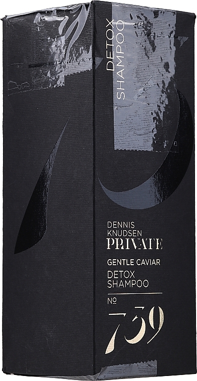 PRZECENA! Detoksykujący szampon do włosów z kawiorem - Dennis Knudsen Private 739 Gentle Caviar Detox Shampoo * — Zdjęcie N4