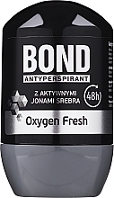 Antyperspirant z aktywnymi jonami srebra - Bond Oxygen Fresh Antyperspirant Roll-On — Zdjęcie N1