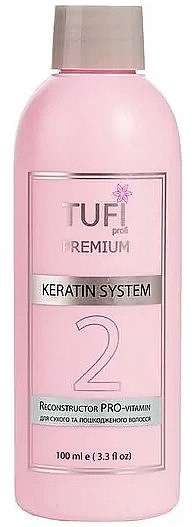 Keratyna do włosów suchych i zniszczonych - Tufi Profi Premium Reconstructor PRO-Vitamin