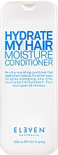 Kup Nawilżająca odżywka do włosów - Eleven Australia Hydrate My Hair Moisture Conditioner