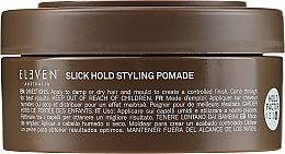 Pomada do stylizacji włosów - Eleven Australia Slick Hold Styling Pomade — Zdjęcie N3