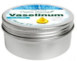 Kup Wazelina kosmetyczna - Naturalis Mineral Oil Vaselinum