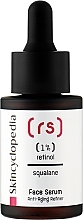 Kup Serum przeciwstarzeniowe do twarzy z retinolem i skwalanem - Skincyclopedia Retinol & Squalane Anti-Aging Facial Serum
