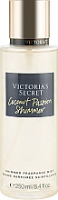 Kup Perfumowany spray do ciała - Victoria's Secret Coconut Passion Shimmer Fragrance Body Mist