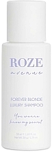 Kup Szampon przeciw żółknięciu włosów blond - Roze Avenue Forever Blonde Luxury Shampoo