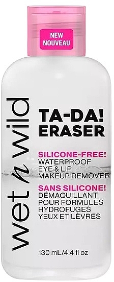 Płyn do demakijażu - Wet N Wild Ta-Da! Eraser Waterproof Eye & Lip Makeup Remover — Zdjęcie N1