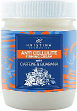 Kup Antycellulitowy krem ujędrniający z kofeiną i guaraną - Hristina Cosmetics Anti Cellulite Firming Cream