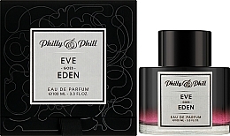 Philly & Phill Eve Goes Eden - Woda perfumowana — Zdjęcie N2