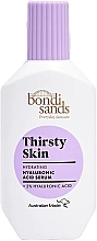 Kup Serum do twarzy z kwasem hialuronowym - Bondi Sands Thirsty Skin Hyaluronic Acid Serum