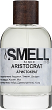 Kup Smell Aristocrat - Perfumy