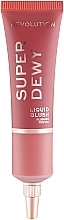 Kup Róż w płynie do policzków - Makeup Revolution Superdewy Liquid Blush