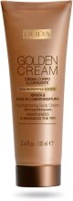 Kup Krem do ciała - Pupa Golden Cream Highlightening Body Cream