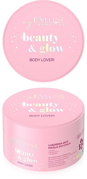 Ujędrniające masło do ciała - Eveline Cosmetics Beauty & Glow Body Lover!
