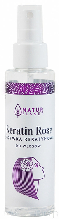 Odżywka keratynowa do włosów - Natur Planet Keratin Rose Hair Conditioner