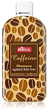 Kup Szampon kofeinowy przeciw wypadaniu włosów - Milva Caffeine Shampoo Against Hair Loss