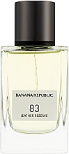 Kup Banana Republic 83 Leather Reserve - Woda perfumowana