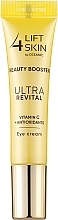 Krem pod oczy z witaminą C i przeciwutleniaczami - Lift 4 Skin Beauty Booster Ultra Revital Vitamin C + Antioxidants — Zdjęcie N1