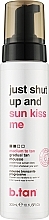 Kup Pianka samoopalająca Just Shut Up And Sun Kiss Me - B.tan Edium To Tan Everyday Glow Mousse