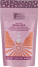 Kup Antycellulitowa sól do kąpieli z Morza Martwego - Family Forever Factory Pure Boom Bath Salt Dead Sea