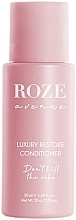 Luksusowa rewitalizująca odżywka do włosów - Roze Avenue Luxury Restore Conditioner Travel Size — Zdjęcie N1
