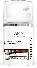 Kup Biorewitalizująca maska do skóry wokół oczu - APIS Professional Coffee Shot Biorevitalizing Eye Mask