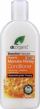 Kup Rewitalizująca odżywka do włosów - Dr Organic Bioactive Haircare Organic Manuka Honey Conditioner