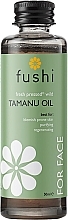 Olej tamanu - Fushi Tamanu Oil — Zdjęcie N2