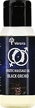 Olejek do masażu erotycznego Czarna Orchidea - Verana Erotic Massage Oil Black Orchid — Zdjęcie N1