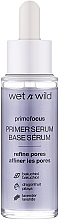 Kup Serum do twarzy na bazie wody - Wet N Wild Prime Focus Primer Serum Refine Pores