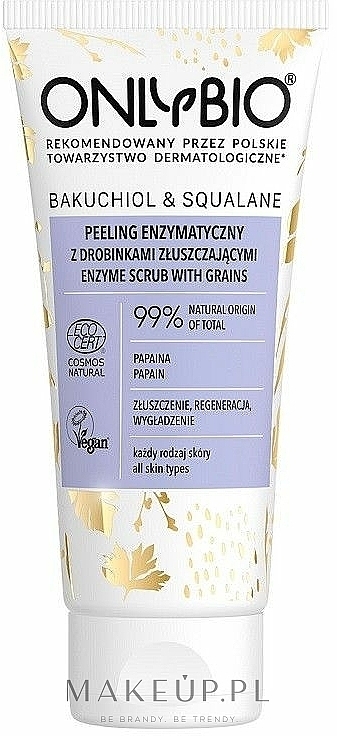 PREZENT! Peeling enzymatyczny z drobinkami złuszczającymi - Only Bio Bakuchiol & Skwalan Peeling — Zdjęcie N1