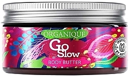 Masło do ciała - Organique GoSlow Body Butter — Zdjęcie N1