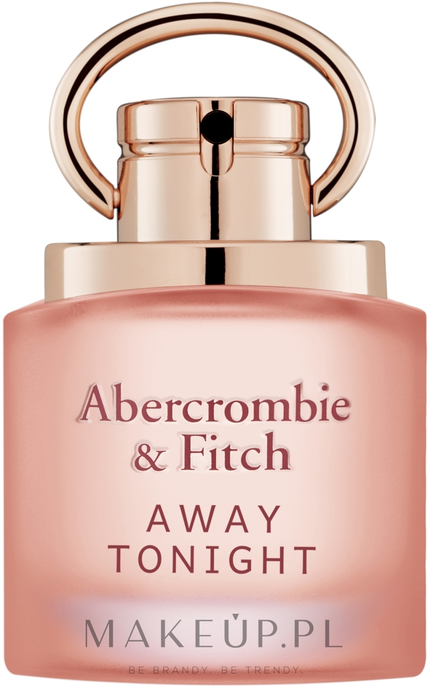 Abercrombie & Fitch Away Tonight - Woda perfumowana — Zdjęcie 30 ml