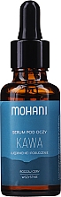 Ujędrniająco-pobudzające serum pod oczy z ekstraktem z kawy - Mohani Coffee Eye Serum — Zdjęcie N1